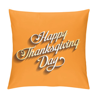 Personality  Happy Thanksgiving Day Calligraphy Greeting Card Poster Design T Pillow Covers