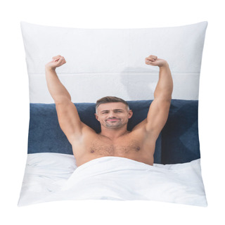Personality  Happy Shirtless Man With Raised Arms Laying In Bed At Home Pillow Covers