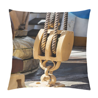 Personality  Pulley With Ropes On Sailing Vessel Pillow Covers