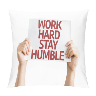 Personality  Work Hard Stay Humble Card Pillow Covers