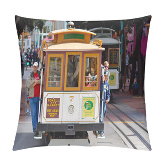 Personality  Passengers Riding On Powell-Hyde Line Cable Car In San Francisco Pillow Covers