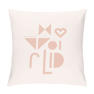Personality  Vector Minimalistic Nursery Illustration. Welcome To My World. Pillow Covers