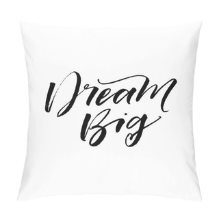 Personality  Dream Big Card. Pillow Covers