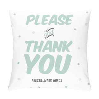 Personality Please And Thank You Pillow Covers