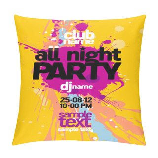 Personality  All Night Party Design Template. Pillow Covers