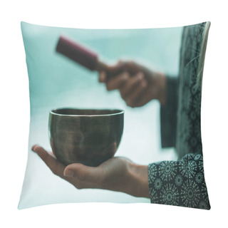 Personality  Woman Holding Tibetan Singing Bowl Pillow Covers