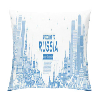 Personality  Outline Welcome To Russia Skyline With Blue Buildings.  Pillow Covers