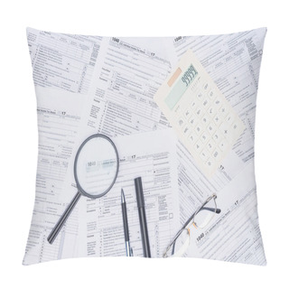 Personality  Top View Of Calculator, Magnifying Glass And Stationery With Tax Forms On Background Pillow Covers