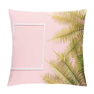 Personality  Flat Lay With Fern Branches And White Frame On Pink Pillow Covers