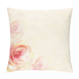 Personality  Greeting Card With Light Roses  On Hazed  Background In Pastel  Pillow Covers