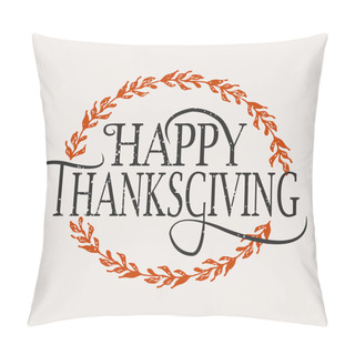 Personality  Happy Thanksgiving Day Logotype, Badge And Icon Pillow Covers