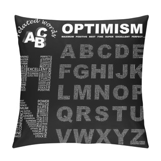 Personality  OPTIMISM. Vector Letter Collection Pillow Covers