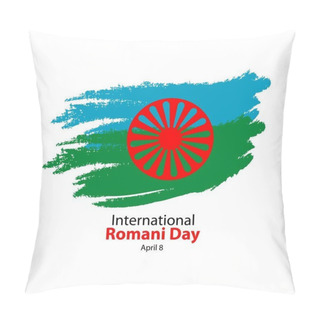 Personality  International Romani Day Vector Template Design Illustration Pillow Covers