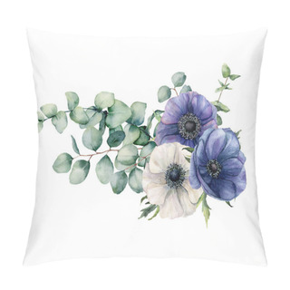 Personality  Watercolor Asymmetric Bouquet With Eucalyptus And Anemone. Hand Painted Blue And White Flowers, Eucalyptus Leaves And Branch Isolated On White Background. Illustration For Design, Print Or Background. Pillow Covers