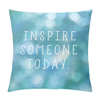 Personality  Inspirational Quote Pillow Covers