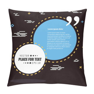 Personality  Abstract Concept Vector Empty Speech Square Quote Text Bubble. For Web And Mobile App Isolated On Background, Illustration Template Design, Creative Presentation, Business Infographic Social Media Pillow Covers