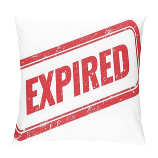 Personality  EXPIRED Red Grungy Rectangle Stamp Sign. Pillow Covers