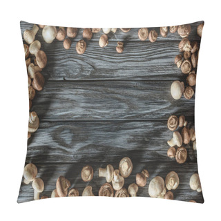 Personality  Top View Of Frame Made Of Champignon Mushrooms On Wooden Surface Pillow Covers