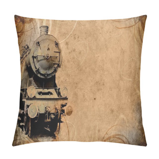 Personality  Retro Vintage Technology, Old Train, Grunge Background Pillow Covers