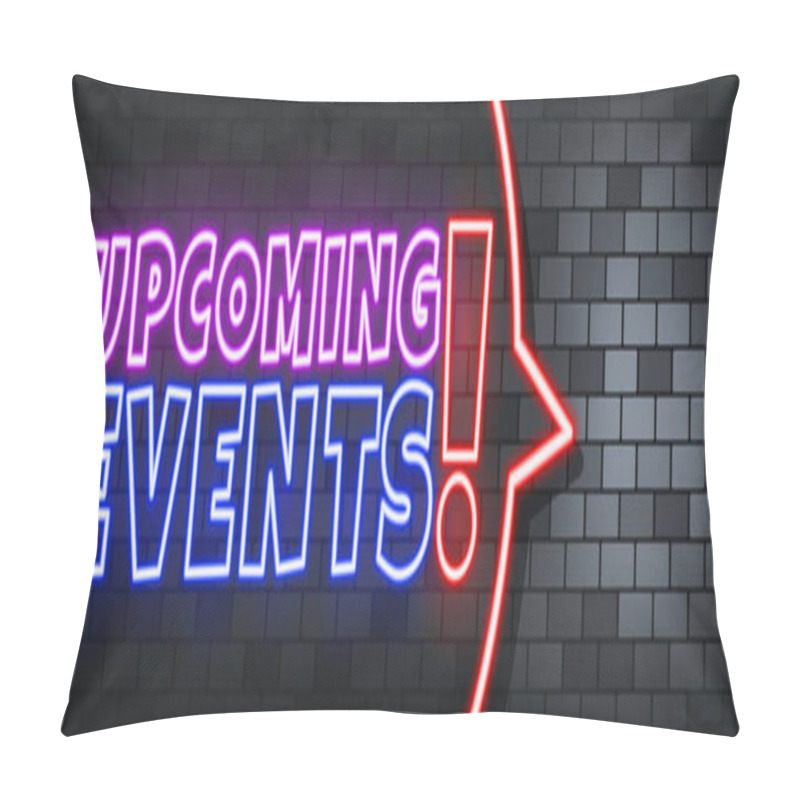 Personality  Upcoming Events Neon Text On The Stone Background. Upcoming Events. For Business, Marketing And Advertising. Vector On Isolated Background. EPS 10. Pillow Covers