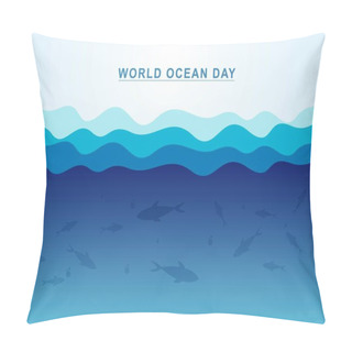Personality  World Ocean Day Blue Wave Background  Pillow Covers