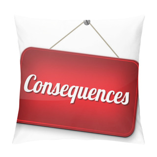 Personality  Consequences Facing Facts Pillow Covers