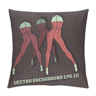 Personality  Vector Background With Female Legs. Pillow Covers