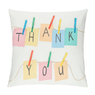 Personality Colorful Sticky Notes Spelling Thank You On Lace With Clothespins Isolated On White Background Pillow Covers