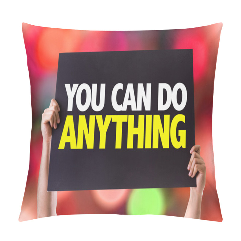 Personality  You Can Do Anything! Card Pillow Covers