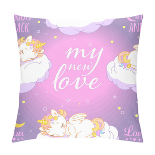 Personality  Seamless Pattern With Cute Little Sleeping Baby Unicorns, Clouds And Typography Insignia. For Baby And Kids Design Templates. Pillow Covers