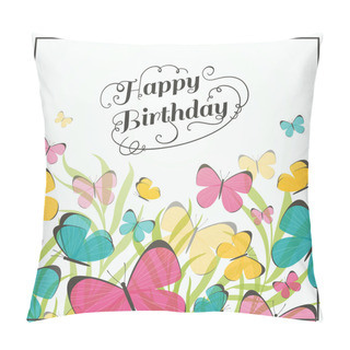 Personality  Vector Birthday Greeting Card With Butterflies Pillow Covers