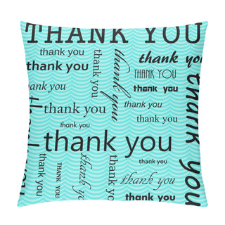 Personality  Thank You Design With Teal Wavy Stripes Tile Pattern Repeat Back Pillow Covers