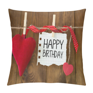 Personality  Happy Birthday Message Written On A Paper Hanging On The Clothesline Pillow Covers