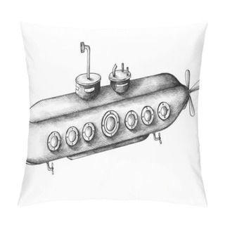 Personality  Hand Drawn Submarine Isolated On Background Pillow Covers