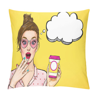 Personality  Amazed Pop Art Woman With Coffee Cup. Advertising Poster Or Party Invitation With Sexy Girl With Wow Face In Comic Style. Pillow Covers