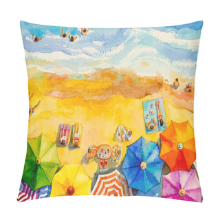 Personality  Painting Watercolor Seascape Top View Colorful Of Lovers, Family Vacation And Tourism In Summery, Multicolored Umbrella, Sea Wave Blue Background. Painted Impressionist, Abstract Image Illustration. Pillow Covers