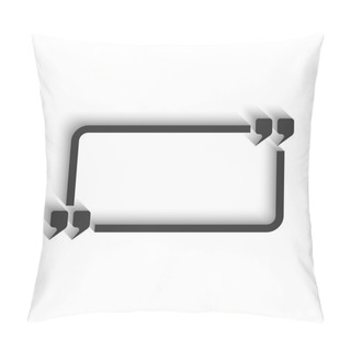 Personality  Quote And Rectangle Frame For Text Pillow Covers