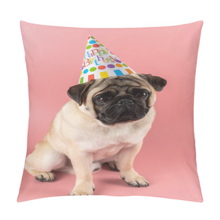 Personality  Pug Dog With Happy Birthday Hat On Pink Background. Pillow Covers