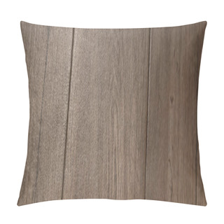 Personality  Taupe, Wooden Surface Background, Top View, Banner Pillow Covers
