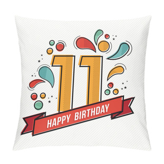 Personality  Colorful Happy Birthday Number 11 Flat Line Design Pillow Covers
