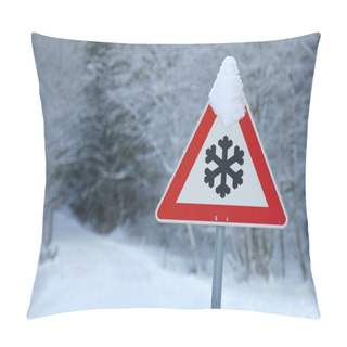 Personality  Traffic Sign Warns Of Snow And Ice Pillow Covers