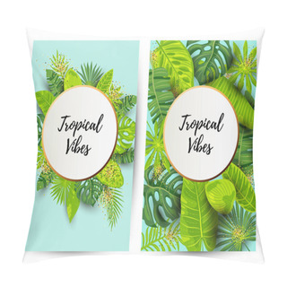 Personality  Tropical Vibes. Invitation Set With Exotic Leaves. Vector Illustration Tropical Template. Place For Text. Great For Flyer, Party Invitation, Ecological Concept, Wedding, Web. Save The Date Card. Pillow Covers