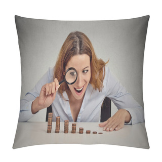 Personality  Greedy Business Woman Looking At Stack Of Coins Through Magnifying Glass  Pillow Covers