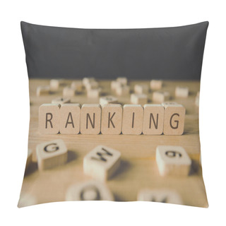 Personality  Selective Focus Of Word Ranking Made Of Cubes Surrounded By Blocks With Letters On Wooden Surface Isolated On Black Pillow Covers