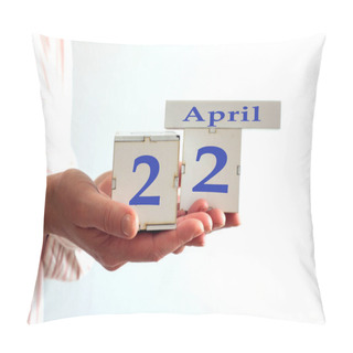 Personality  Calendar For April 22 : Women's Hands Hold Cubes With The Number 22, The Name Of The Month Of April In English, Side View Pillow Covers