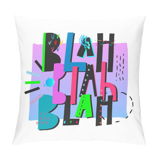Personality  Blah Shirt Print Quote Lettering Pillow Covers