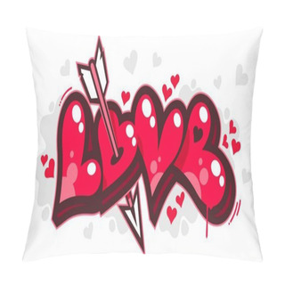 Personality  Isolated Graffiti Style Word Love With Hearts Text Lettering. Vector Illustration Art For Happy Valentines Day Pillow Covers