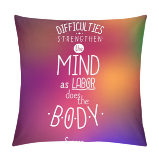 Personality Typographical Quote Of Seneca Pillow Covers