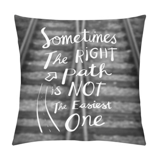Personality  Right Path Message Pillow Covers