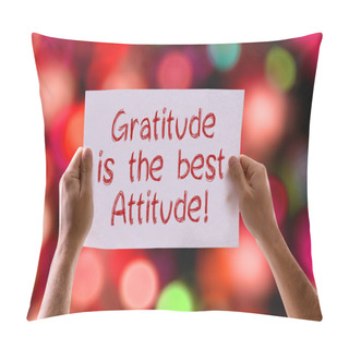 Personality  Gratitude Is The Best Attitude Card Pillow Covers